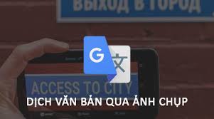 Chia sẻ tính năng dịch thuật qua hình ảnh của Google Dịch